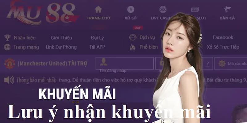 Lưu ý khi dùng khuyến mãi MU88