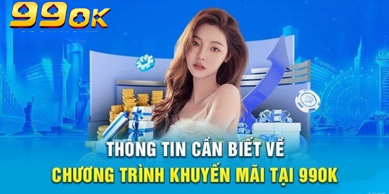 Theo dõi 99OK để cập nhật các ưu đãi